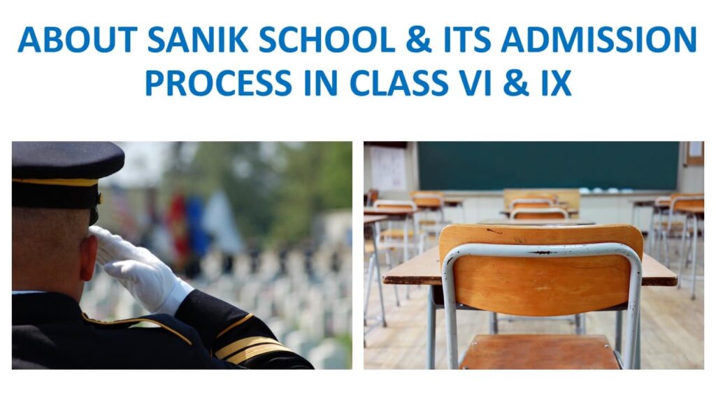 ABOUT SANIK SCHOOL & ITS ADMISSION PROCESS 
